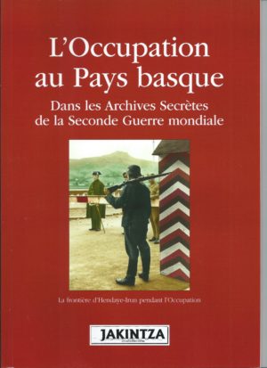 81 L'Occupation au Pays basque