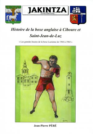 75 Histoire de la boxe anglaise à Ciboure