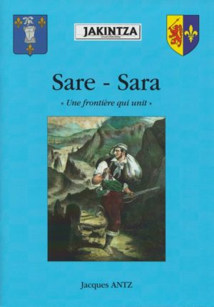 91 Sare - Une frontière qui unit