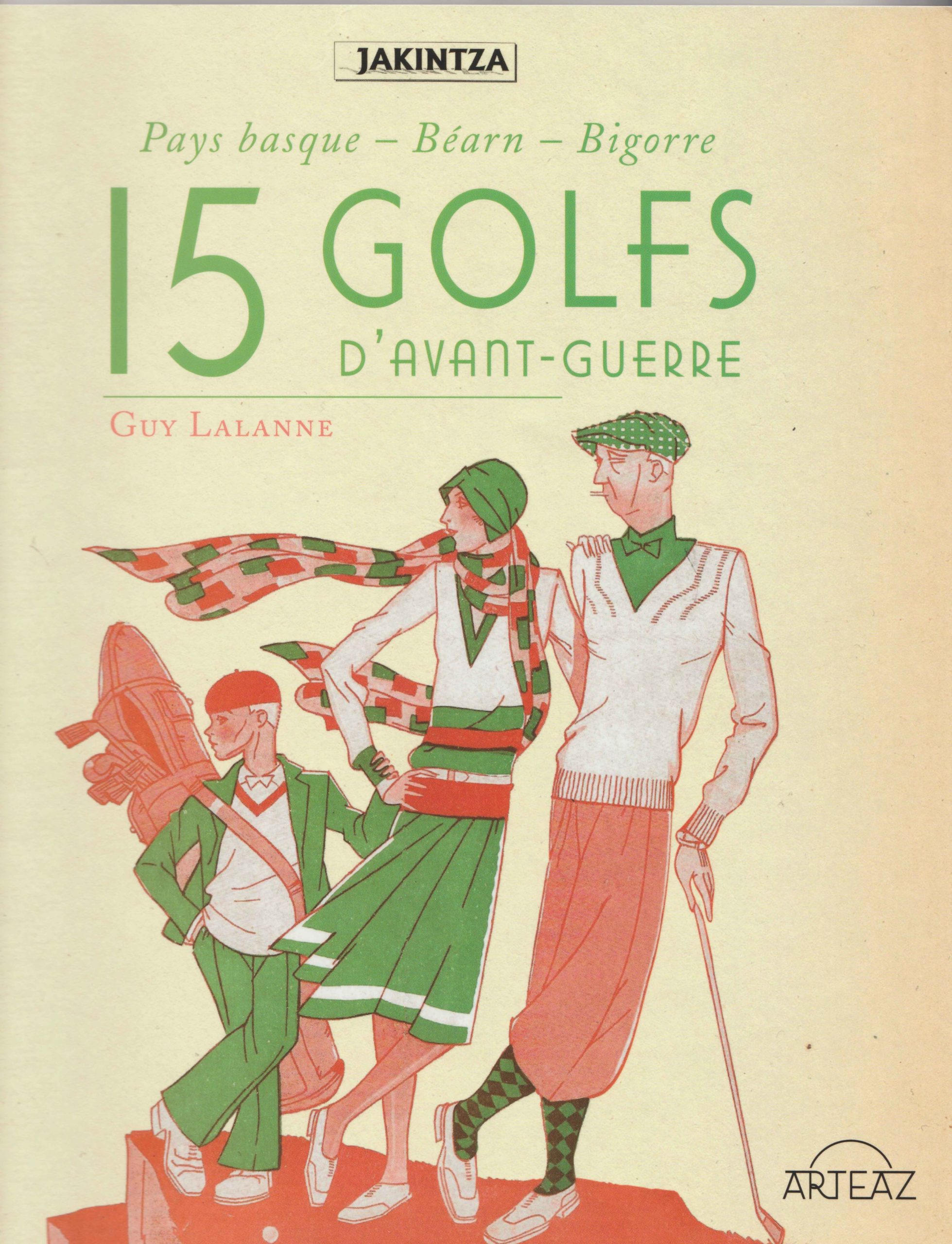 HS - 15 Golfs d'Avant guerre