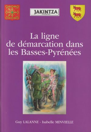 95 - La ligne de démarcation dans les Basses-Pyrénées