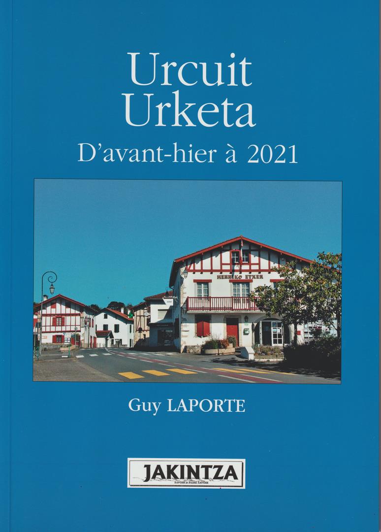 HS - Urcuit - Urketa d'avant-hier à 2021