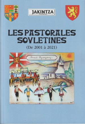 99 - Les Pastorales Souletines (de 2001 à 2021)