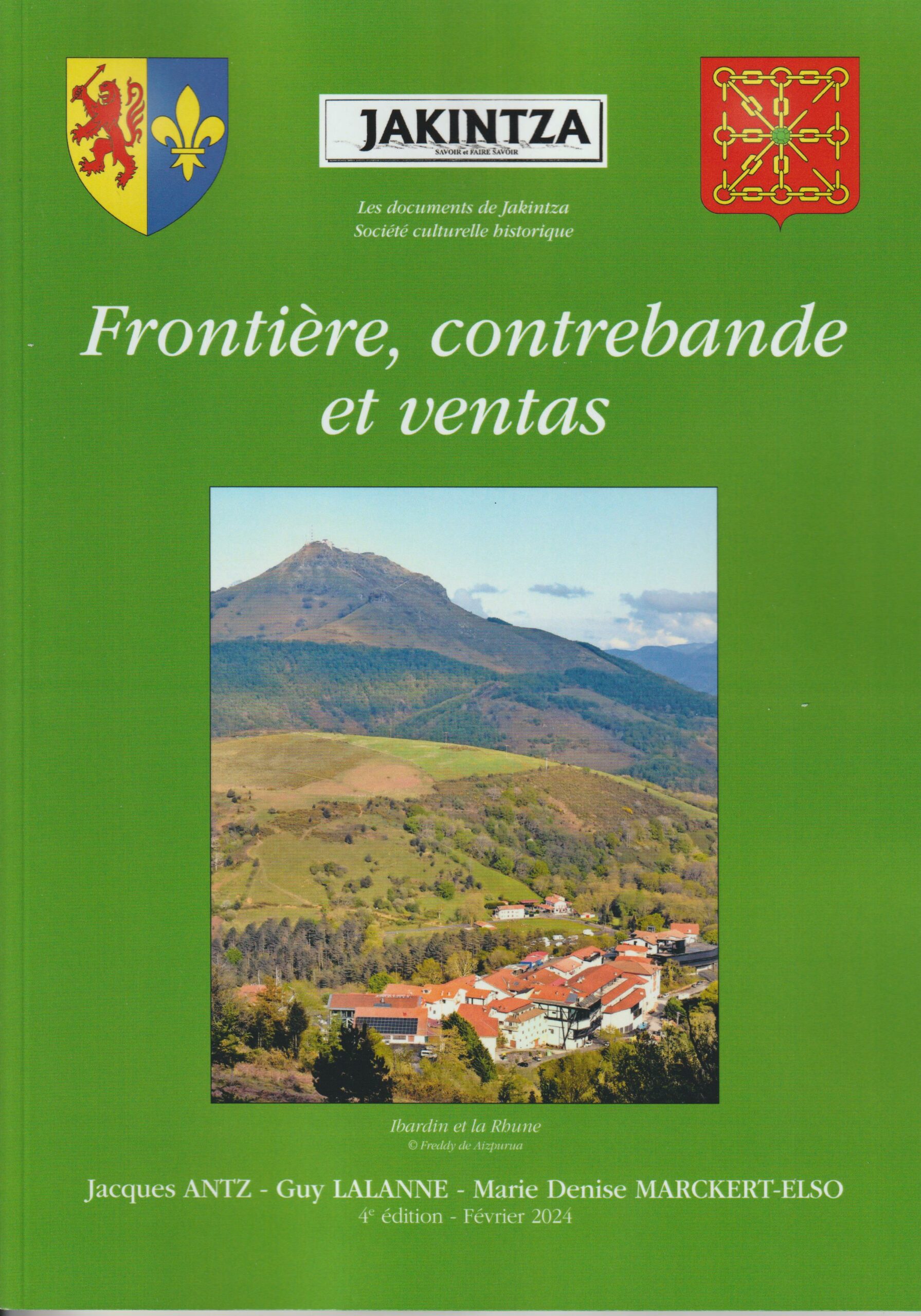 HS Frontière, contrebande et ventas